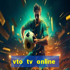 vto tv online futebol sportv